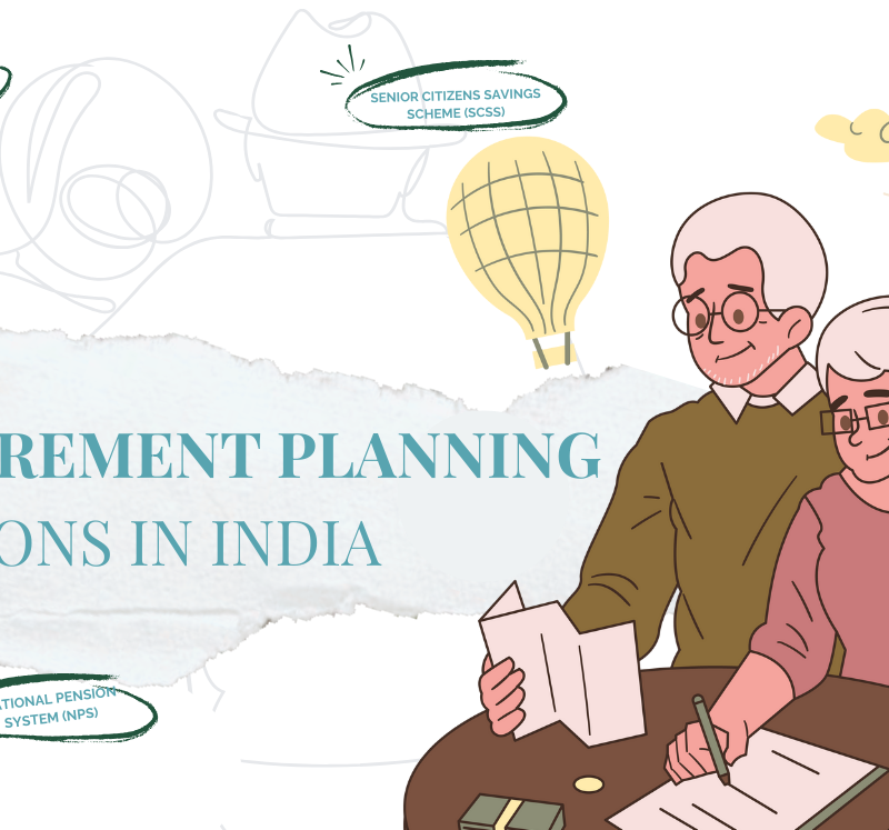 Retirement Planning Options in India