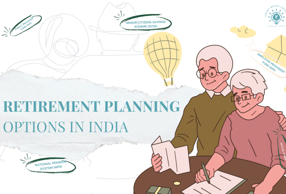 Retirement Planning Options in India
