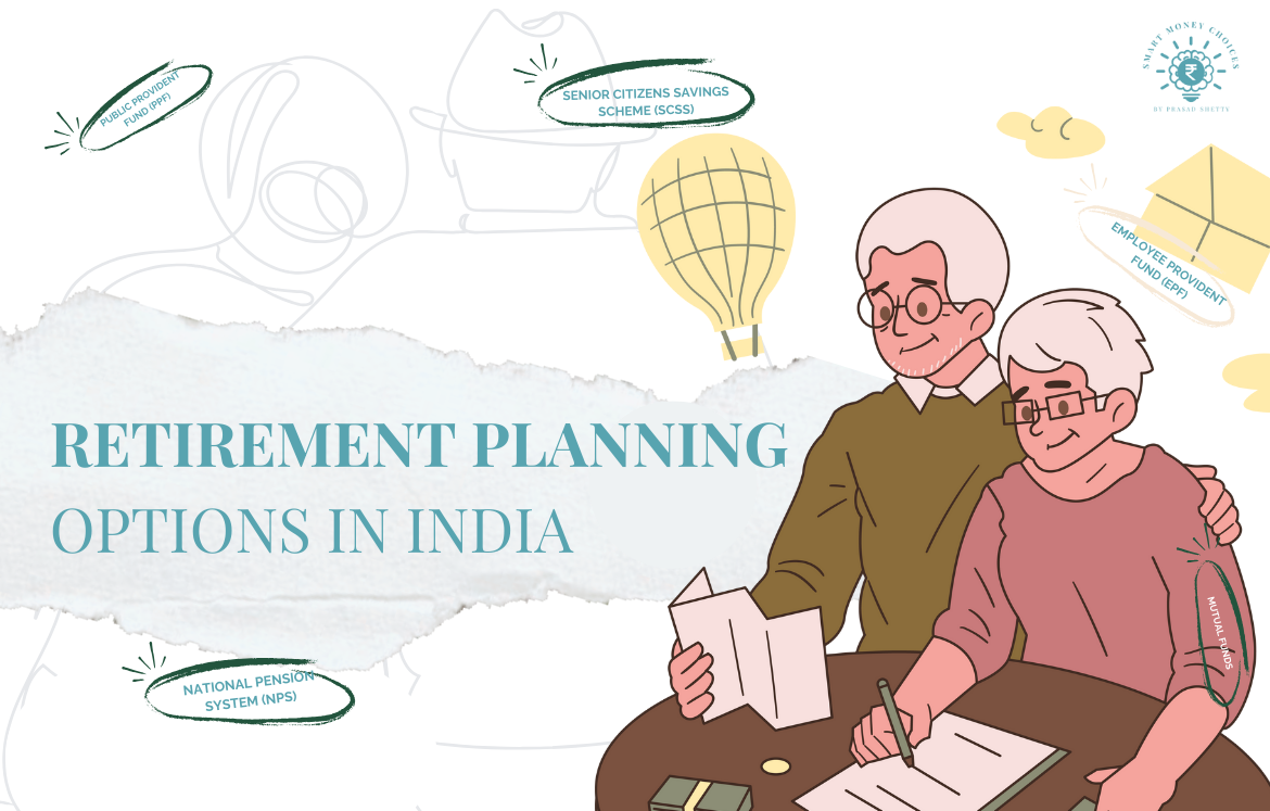 Retirement Planning Options in India
