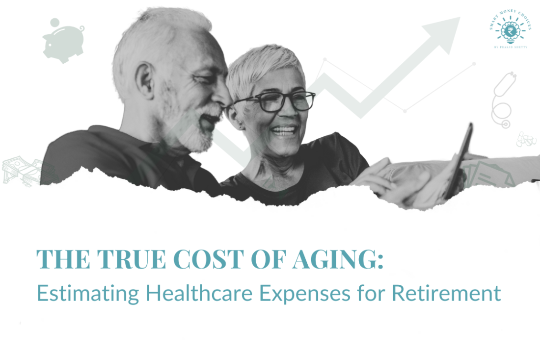 The True Cost of Aging - Estimating Healthcare Expenses for Retirement